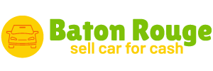 cash for cars in Baton Rouge LA